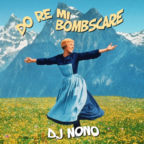 DRM Bombscare – Julie A in da hizzle! (Sound of Music vs 2 Bad Mice)