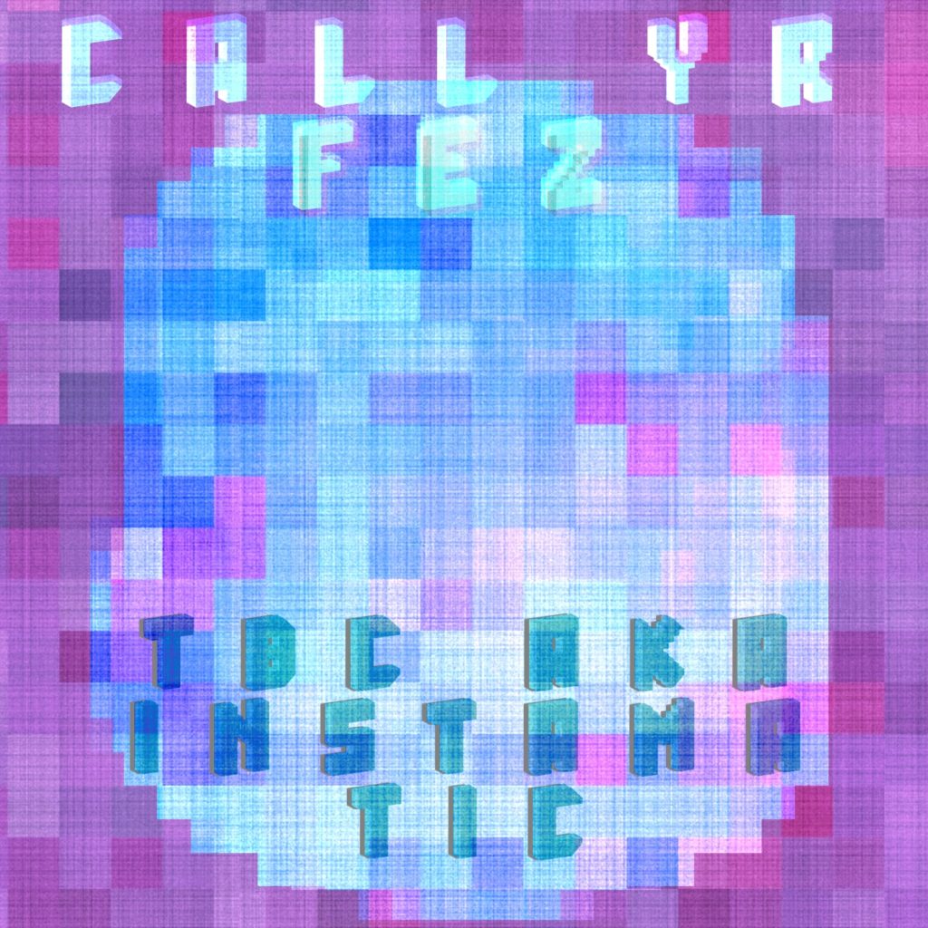 tbc aka Instamatic Call Yr Fez (Weeknd vs Disasterpeace) mashup bootleg game music bastard pop downtempo glitch