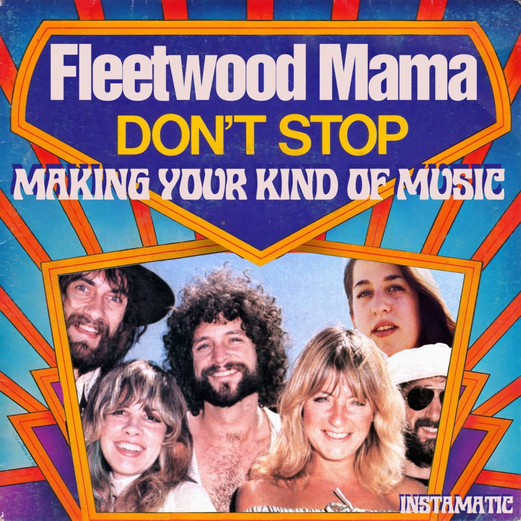 Instamatic Don't Stop Making Your Kind Of Music Mama Cass vs Fleetwood Mac  Christine McVie mashup