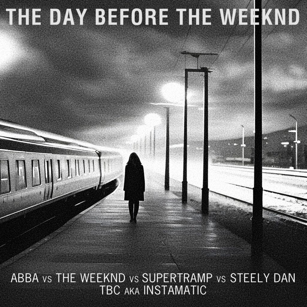 tbc - The Day Before The Weeknd (Scandi Noir) (ABBA vs Weeknd vs Supertramp vs Steely Dan) mashup cover