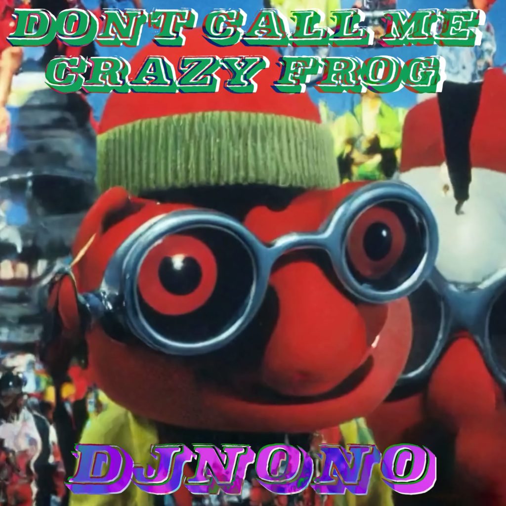 DJNoNo - Don't Call Me Crazy Frog And Go Away (Blondie vs Crazy Frog vs Fleetwood Mac) mashup cover
