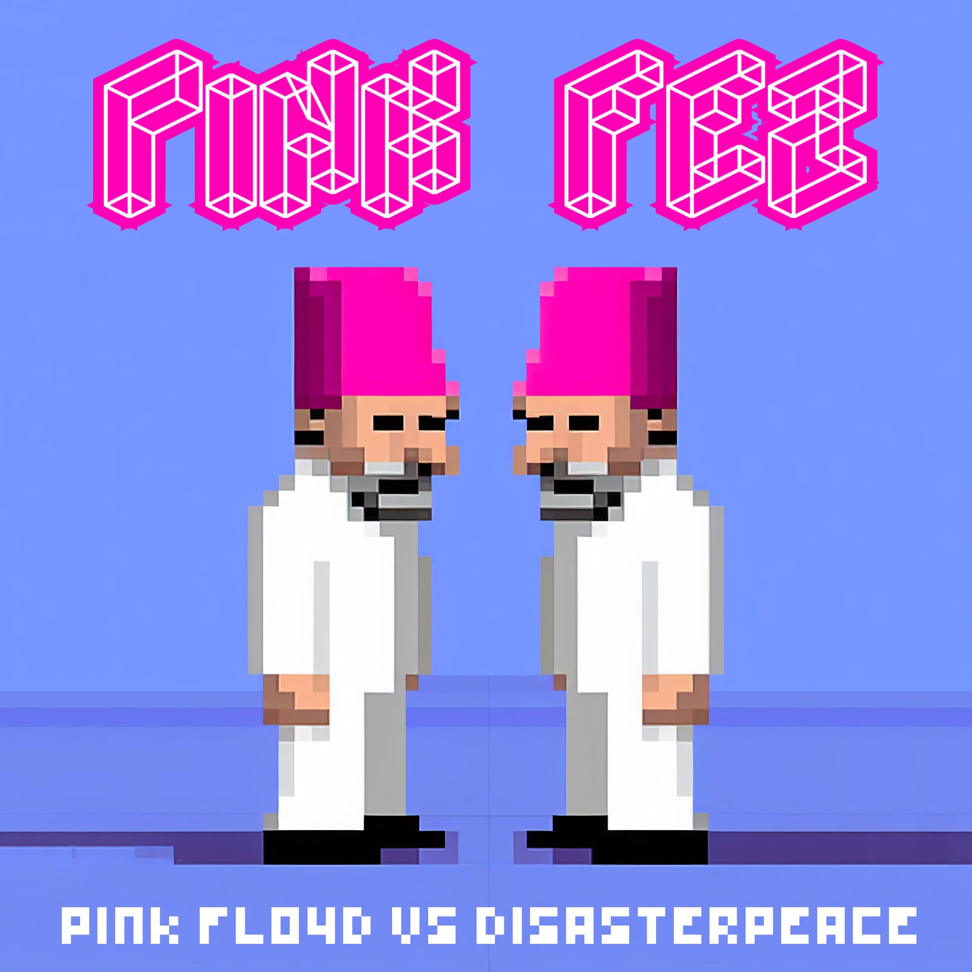 Pink Fez (Pink Floyd vs Disasterpeace)